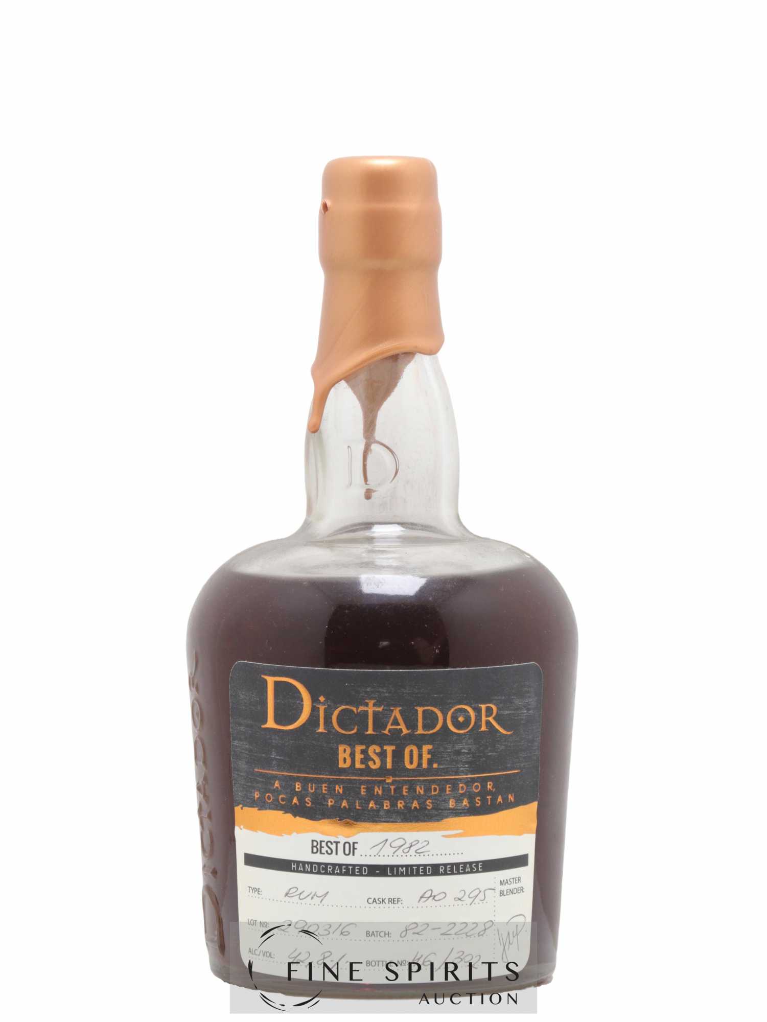 Dictador 1982 Of. A Buen Entendedor Cask AO 295 - One of 302 Best Of.