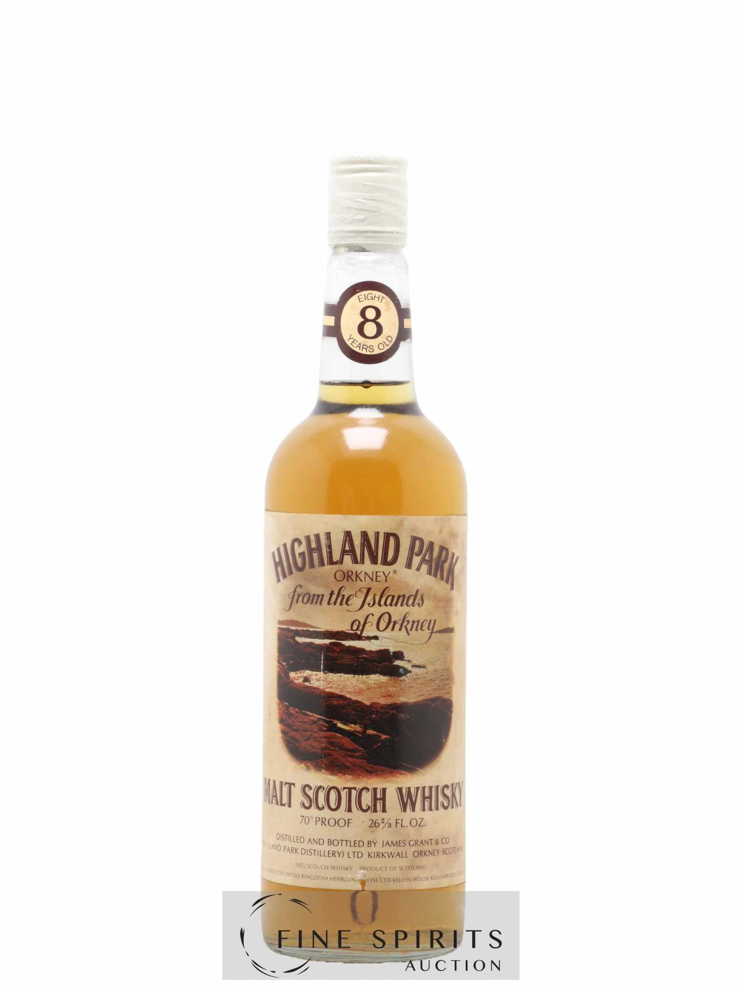 Highland Park 8 years Of. From the Islands of Orkney 70 Proof